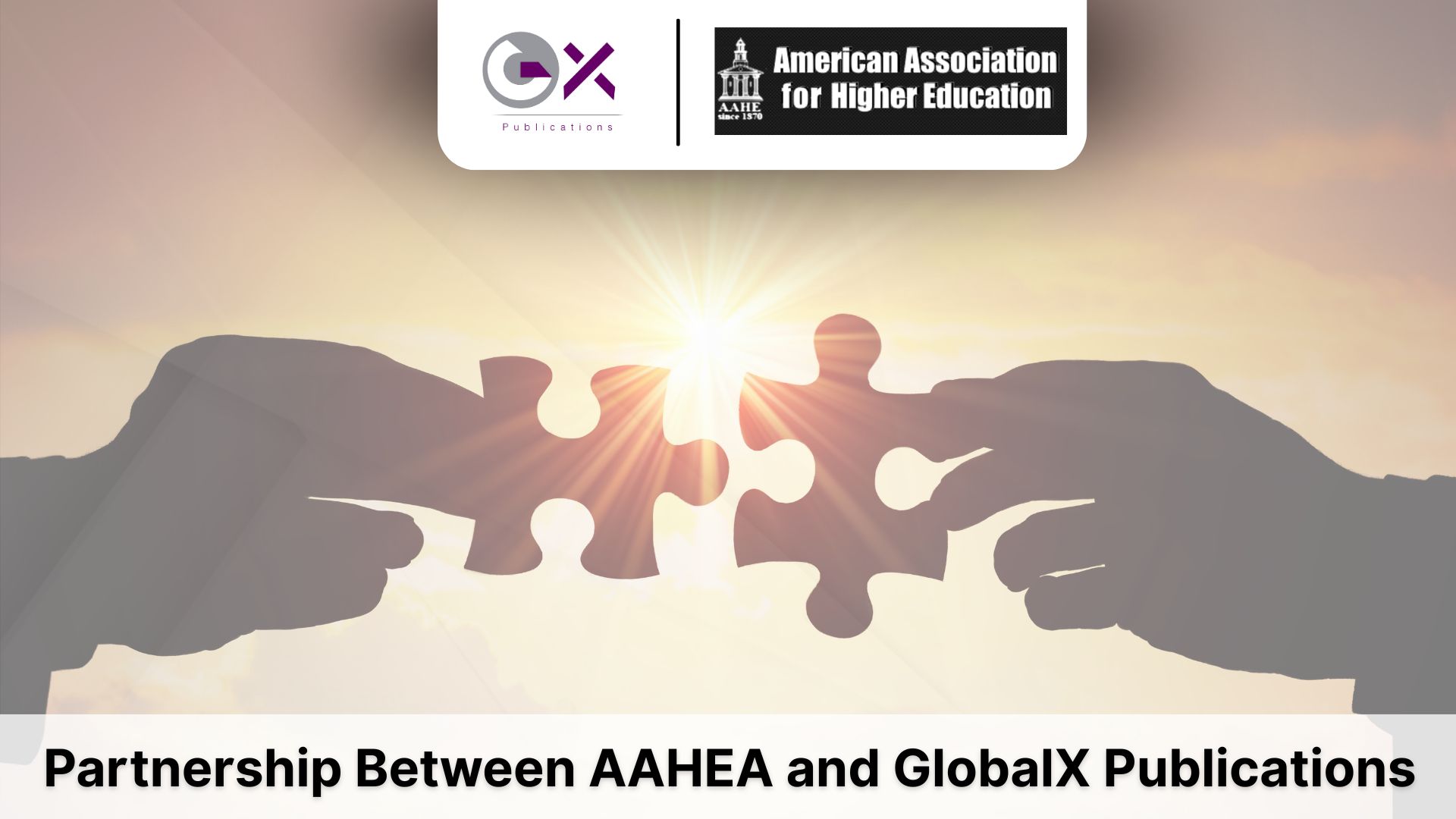 How the AAHEA&ndash;GlobalX Publications Partnership Enhances Research Visibility and Quality