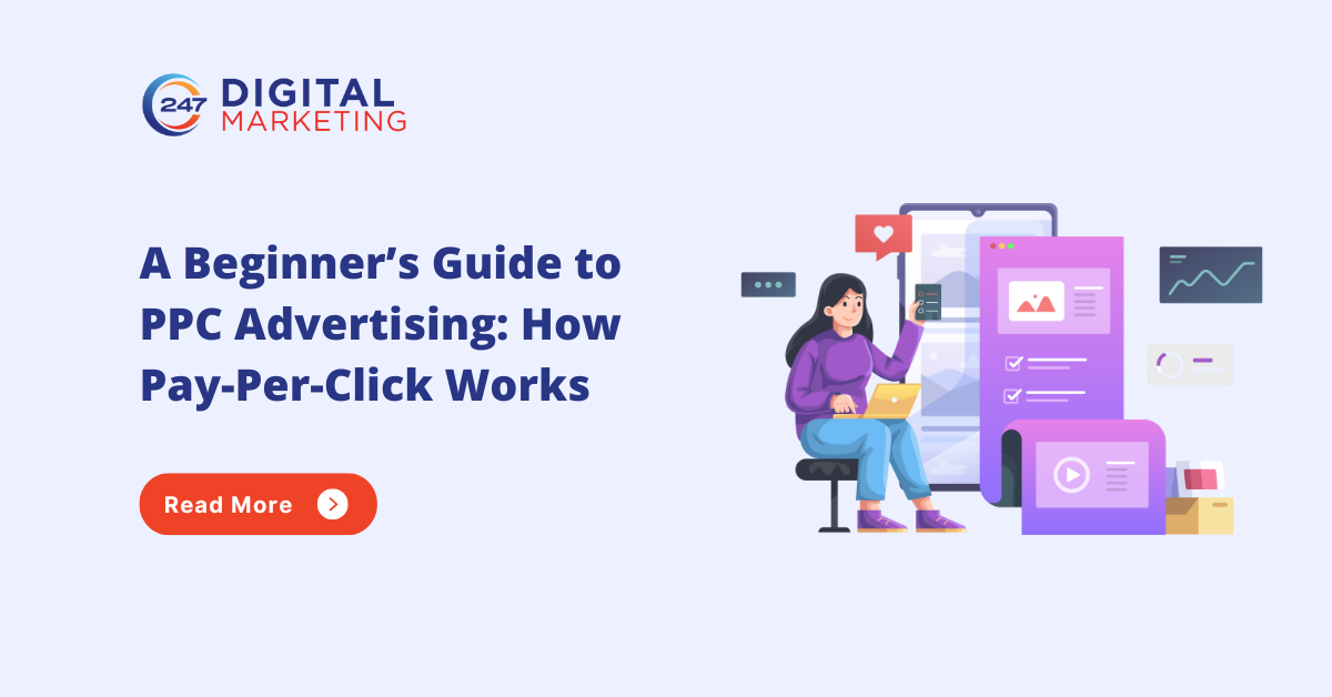 A Beginner&rsquo;s Guide to PPC Advertising: How Pay-Per-Click Works