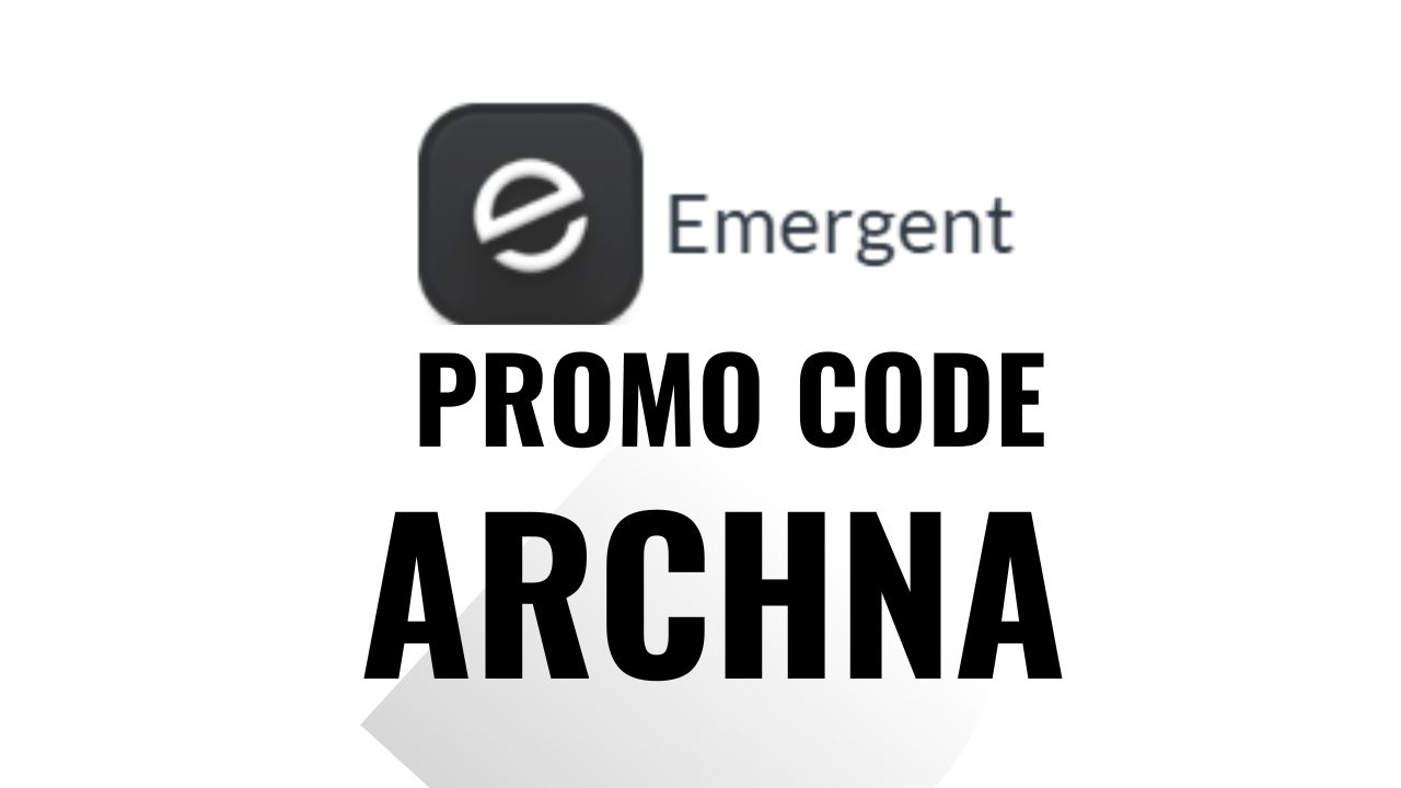 Emergent Promo Code ARCHNA &ndash; Get up to 50% OFF for All Plans