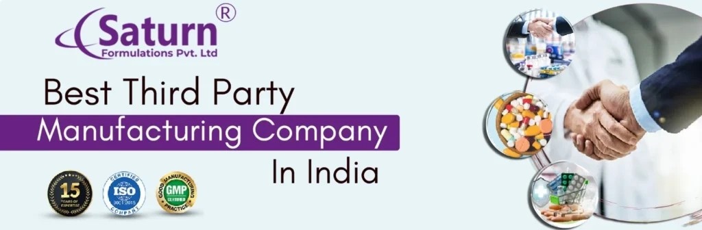 Third Party Manufacturing in Pharma - Saturn Formulations