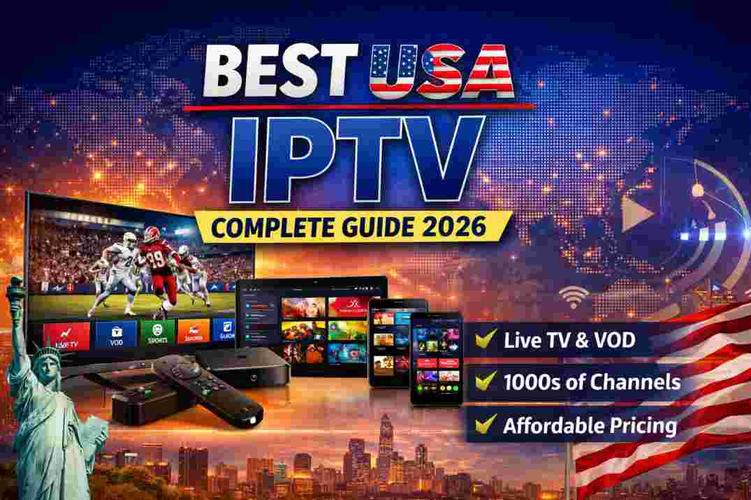 Best USA IPTV Services – Features, Pricing & Setup