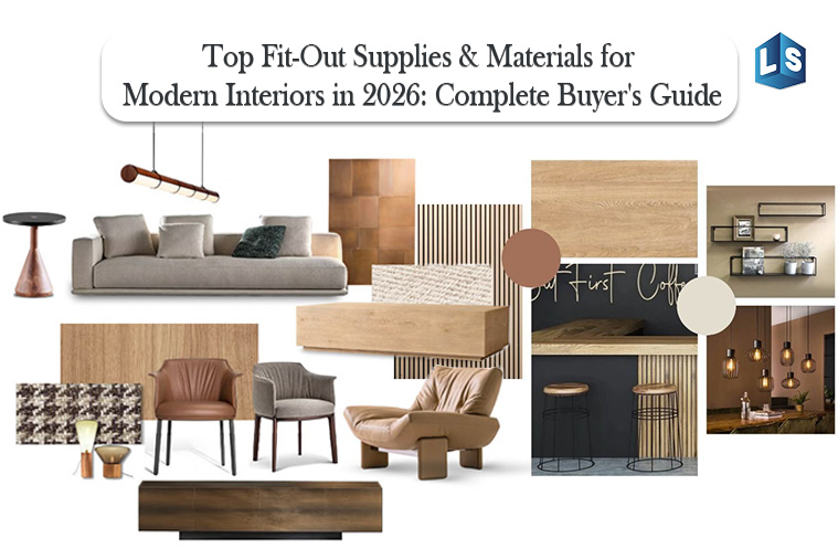 Top Fit-Out Supplies and Materials for Modern Interiors in 2026: What Every Project Needs