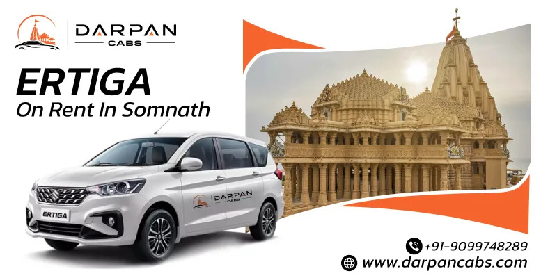 Plan Temple Tours with Ertiga on Rent in Somnath