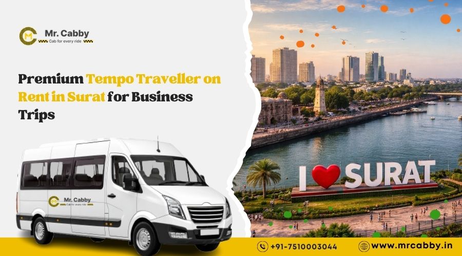Premium Tempo Traveller on Rent in Surat for Business Trips 