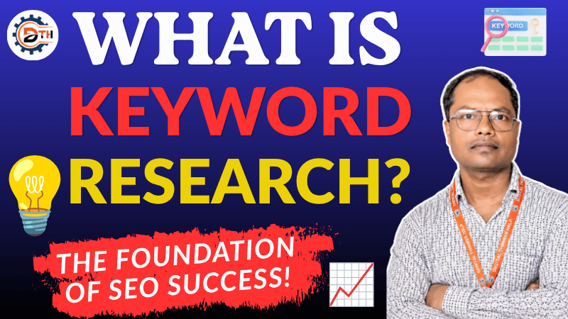 What is Keyword Research? Digital Marketing Course in Ambala