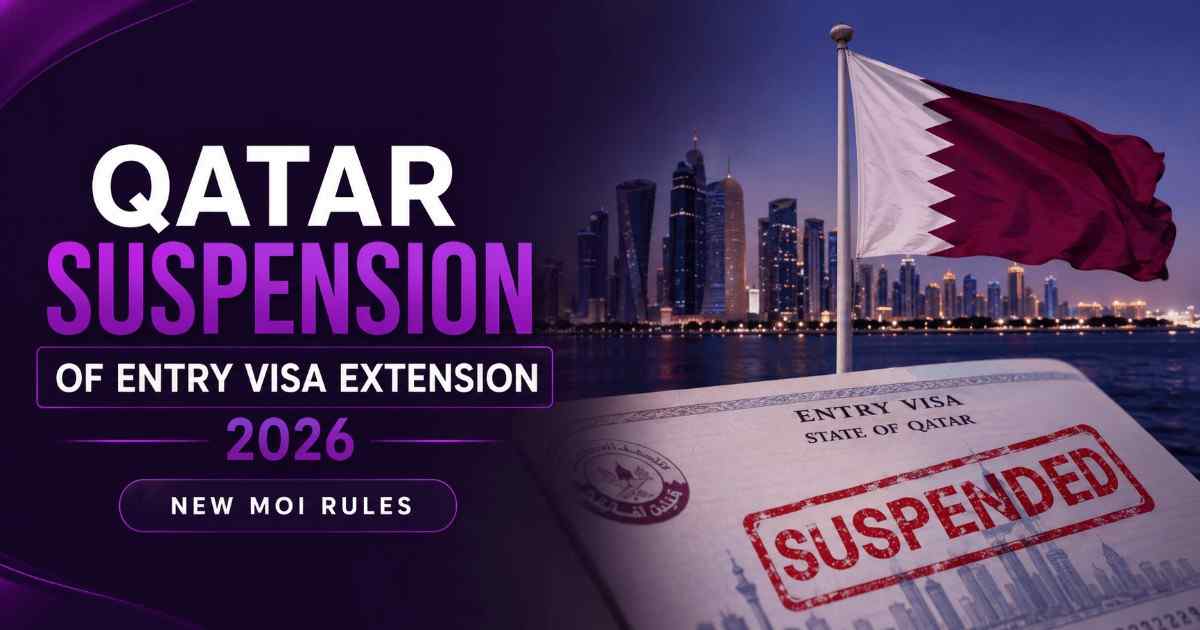 Qatar Suspends Select Entry Visa Extensions for 2026